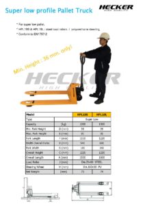 รถลากพาเลทแบบงาต่ำพิเศษ super low profile Hand Pallet Truck HPL10 series