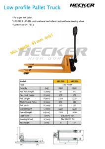 รถลากพาเลทแบบงาต่ำ low profile Hand Pallet Truck HPL20 series